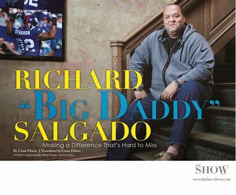 Latino Show Magazine Richard “big Daddy” Salgado