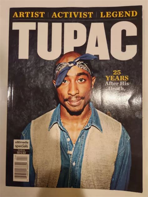 The Story Of Tupac Shakur Magazine Issue 24 25 Years After His Death