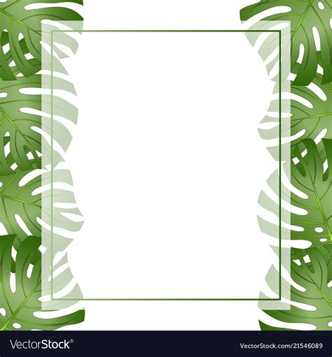 Elegant and pretty, this printable nature border features a soft framing of verdant leaves. Philodendron monstera leaf banner card border Vector Image