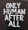 'Only Human After All' on Behance Typography Letters, Hand Lettering ...