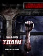 Train - USA, 2008 - reviews - MOVIES and MANIA