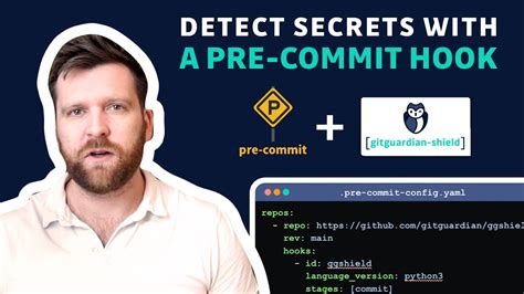 Detect Secrets With A Pre Commit Git Hook Using Ggshield And The Pre Commit Framework Youtube