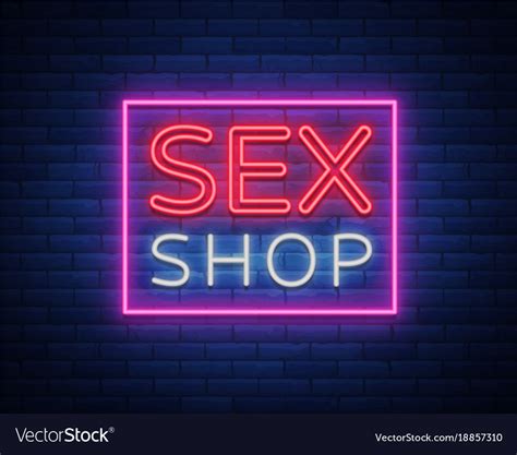 Sex Shop Logo Night Sign In Neon Style Neon Sign Vector Image My Xxx Hot Girl