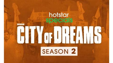 City Of Dreams Season 2 Review Trailer Plot Cast Ott Streaming Details All Languages