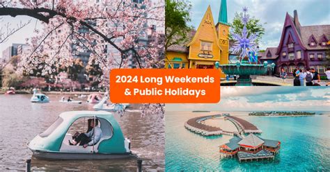 2024 Public Holidays And Long Weekends In Singapore How To Maximise