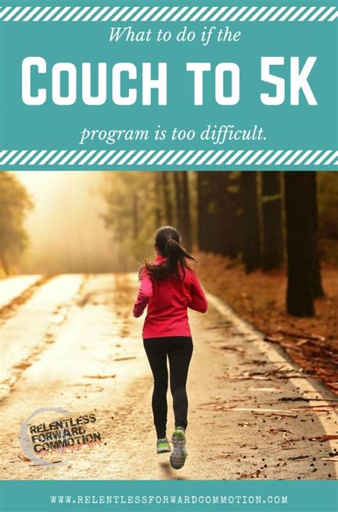What To Do If The Couch To 5k Program Is Too Difficult