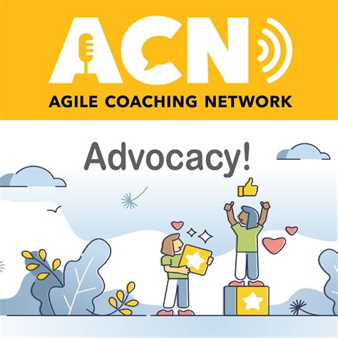 How Do We Advocate For Change Agile Coaching Network פודקסט
