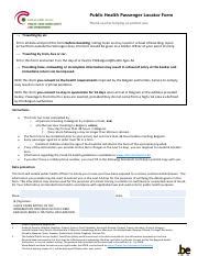 It is mandatory for all passengers entering greece to fill the passenger locator form online 48 hours prior to departure. BELGIUM_PassengerLocatorForm_ENG.pdf - Public Health ...