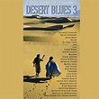 Desert Blues - Desert Blues, Vol. 3 - Entre dunes et savanes - Amazon ...