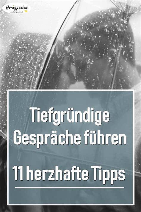 Warum uns tiefgründige Gespräche glücklich machen ... Weitere ideen zu sprüche, nachdenkliche sprüche, weisheiten.