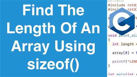 Find The Length Of An Array Using Sizeof C Programming Tutorial