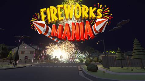 To follow the journey of building this game behind the scenes, subscribe to my youtube channel. Fireworks Mania - An Explosive Simulator review - Tech-Gaming