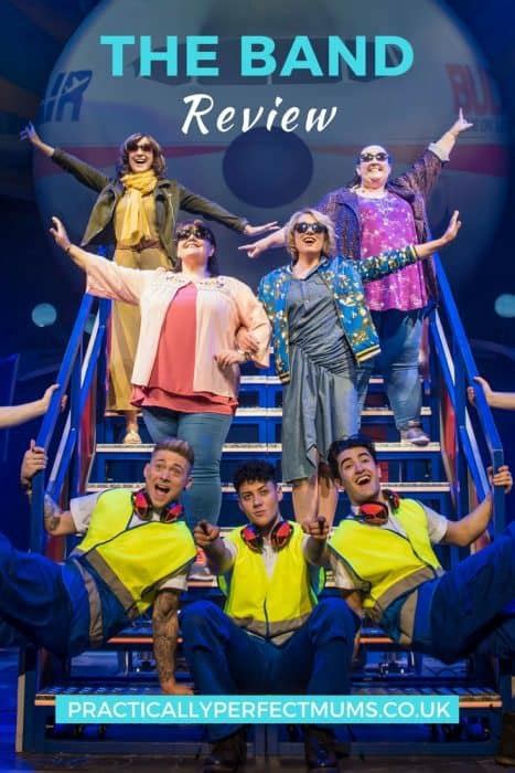 The Band Musical Review Bristol Hippodrome Practically Perfect Mums