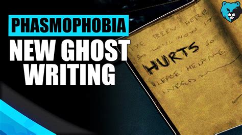 New Ghost Writing Phasmophobia Exposition Update Youtube