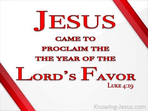 Luke 419 To Proclaim The Acceptable Year Of The Lord Red