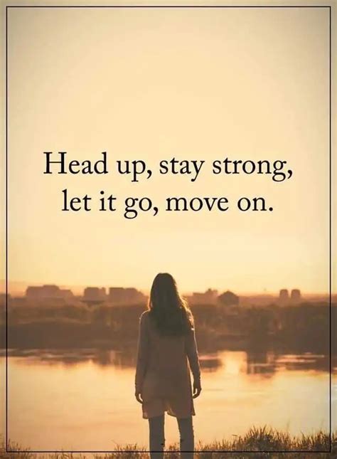 Positive Life Quotes Let Go Move On Boomsumo Quotes