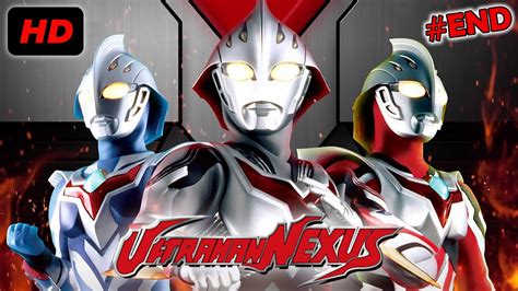 Mendapatkan Ultraman Noa Dan Dark Zagi Ultraman Nexus Tamat