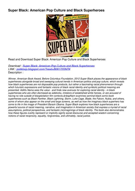 Pdf Read Online Super Black American Pop Culture And Black Superheroes