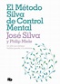 Libro El Metodo Silva De Control Mental Por Jose Silva [dhl] | Envío gratis