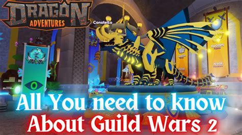 All You Need To Know About Guild Wars 2 Dragon Adventures Roblox