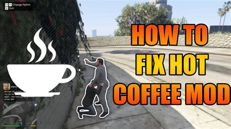 HOW TO FIX HOT COFFEE MOD FOR GTA 5 UPDATED WORKS WITH ALL LAUNCHERS