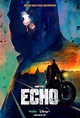 Echo - TV-Serie 2024 - FILMSTARTS.de