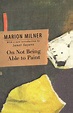 Marion Milner - 1st Edition - Marion Milner - Routledge Book