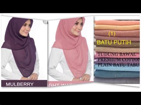 Harga tudung bawal adalah bergantung kepada kualiti sulamannya serta kualiti batu yang digunakan. Bawal cotton Batu Tabur Putih super Quality - YouTube