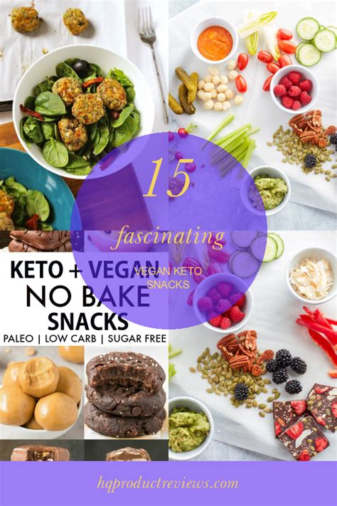 15 Fascinating Vegan Keto Snacks Best Product Reviews