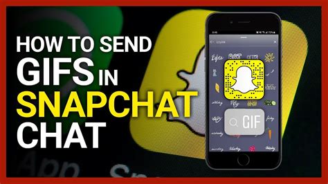 Complete Guide On How To Send Gifs On Snapchat
