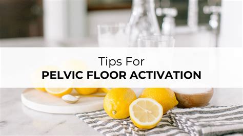 3 Tips For Pelvic Floor Activation Knocked Up Fitness® And Wellness