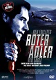 Ken Folletts Roter Adler | Film 1994 | Moviepilot.de