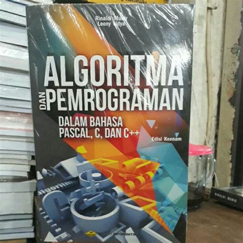 Jual Algoritma Dan Pemrograman Dalam Bahasa Pascal C Dan C Edisi