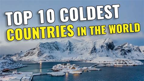 Top 10 Coldest Countries In The World 2023 Youtube