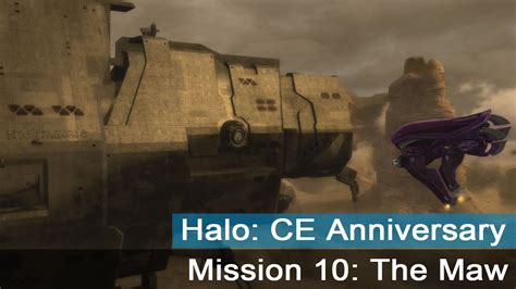 Halo Combat Evolved Anniversary Walkthrough Mission 10 The Maw
