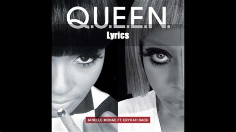 Queen Lyrics Janelle Monae Ft Erykah Badu Youtube