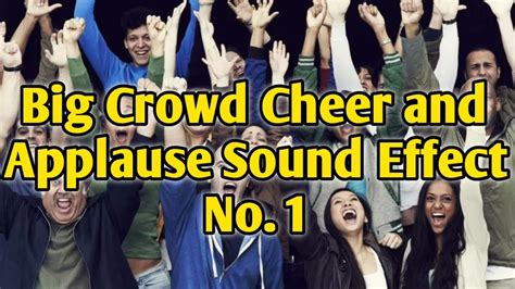 Big Crowd Cheer And Applause Sound Effect No 1 Vlog Sound Effects