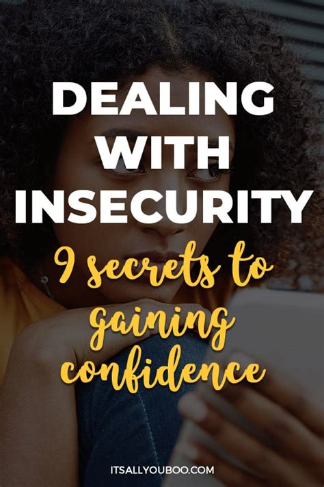 Dealing With Insecurity Secrets To Gaining Confidence