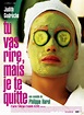 Tu vas rire mais je te quitte (2004) - uniFrance Films