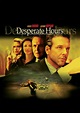Desperate Hours - Full Cast & Crew - TV Guide