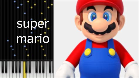 Super Mario Music On Piano Youtube