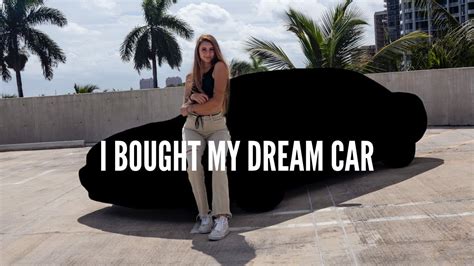 I BOUGHT MY DREAM CAR - YouTube