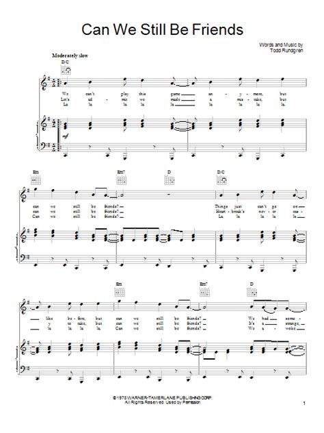 We had something to learn now it's time for the wheel to turn grains of sand, one by heartbreak's never easy to take but can we still be friends? Can We Still Be Friends sheet music by Todd Rundgren ...