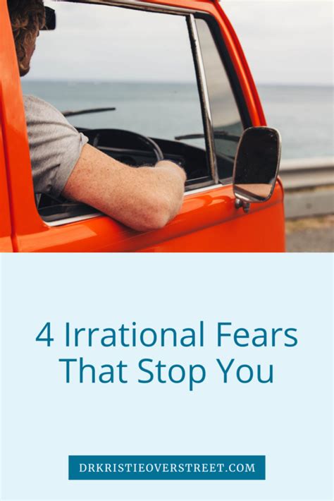 4 Irrational Fears That Stop You Dr Kristie Overstreet Certified Sex Therapist Clinical