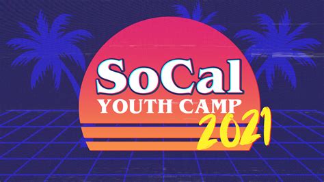 Socal Youth Camp By The Squad