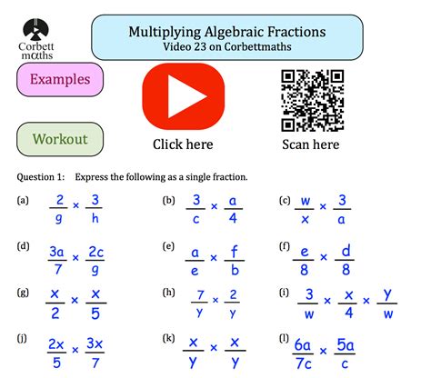 Multiplying Algebraic Fractions Textbook Exercise Corbettmaths