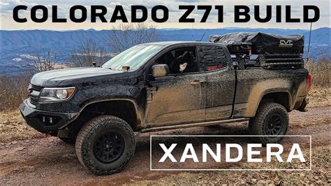 Chevy Colorado Overland Build Z71 Xandera Youtube