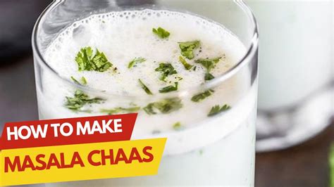 Masala Chaas Recipe Spiced Buttermilk Beat The Heat With Masala Chaas Tarannum Fakih Youtube
