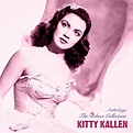 Anthology: The Deluxe Collection (Remastered) by Kitty Kallen on Plixid