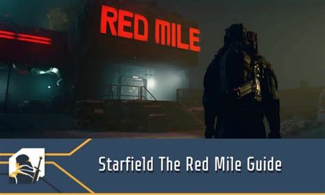 Starfield The Red Mile Guide RPG Informer